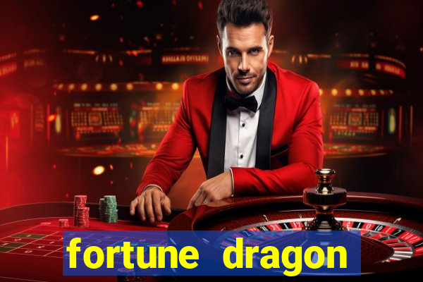 fortune dragon ganho certo